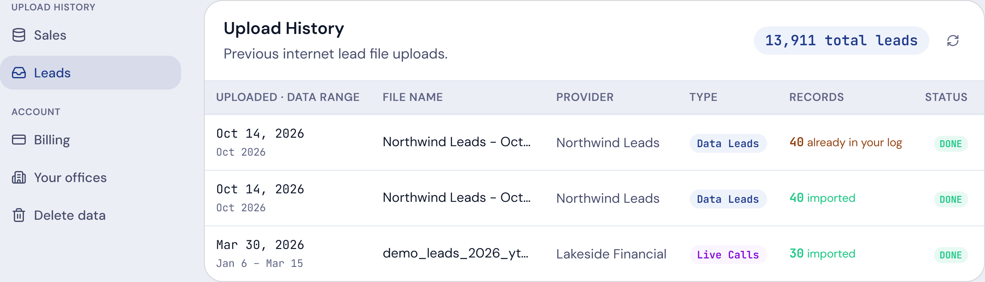 Upload History for leads: each file with its provider and type, and its result: 40 already in your log, 40 imported, 30 imported.