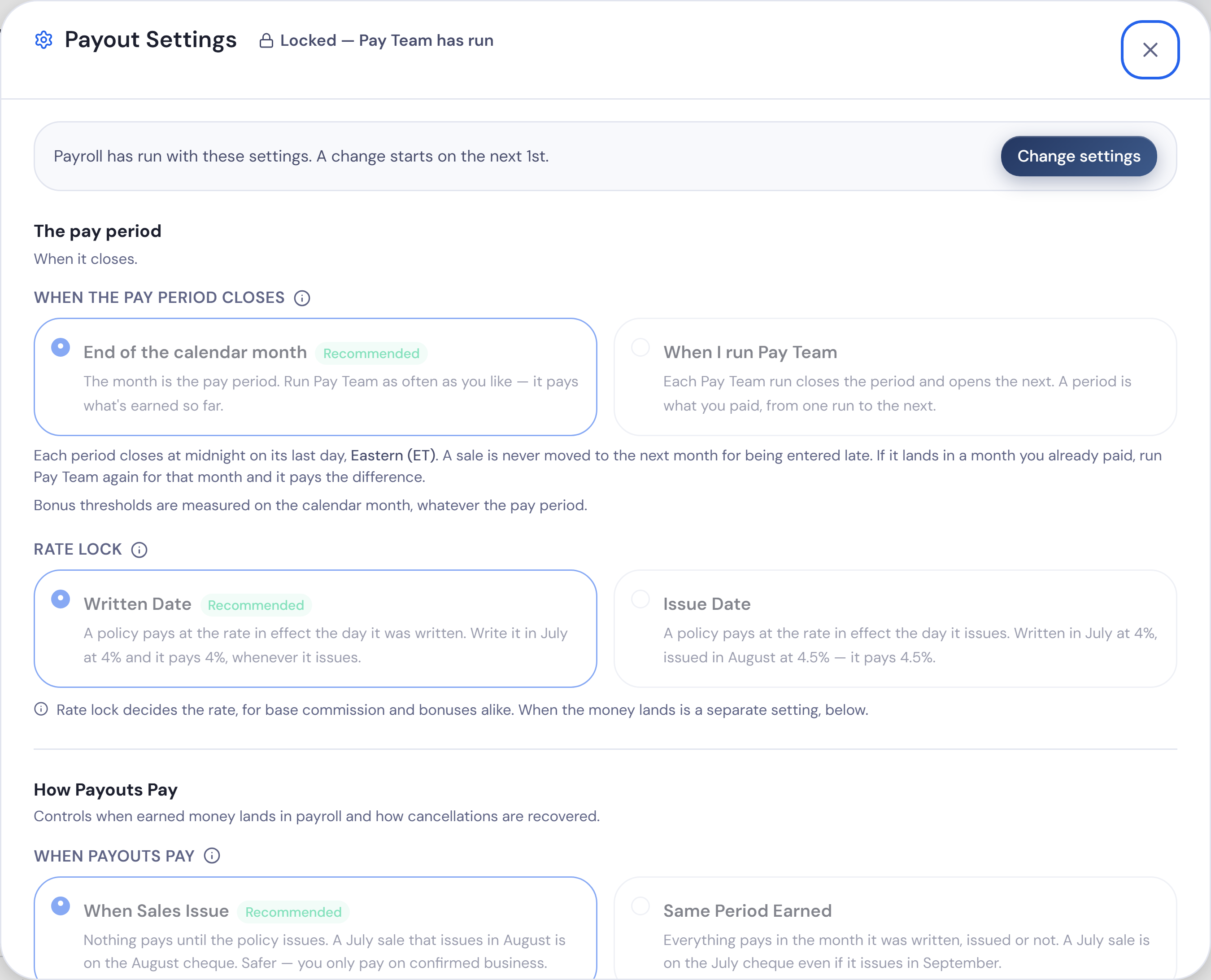 Payout Settings: when the pay period closes, which date locks the rate, and whether a sale pays when written or when it issues.